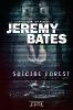 Suicide Forest - Jeremy Bates