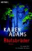 Blutsbrüder - Karen Adams