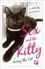 Sex and the Kitty - -