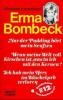 Nur der Pudding hört mein Seufzen / Wenn meine Welt voll Kirschen ist... / Ich hab mein Herz im Wäschekorb verloren - Erma Bombeck