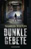 Dunkle Gebete - Lacey Flint 1 - Sharon Bolton