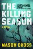 The Killing Season - Mason Cross