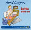 Lotta zieht um. CD - Astrid Lindgren