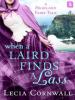 When a Laird Finds a Lass - Lecia Cornwall