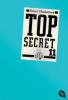 Top Secret 11. Die Rache - Robert Muchamore