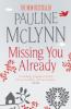 Missing You Already - Pauline Mclynn