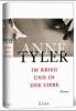 Im Krieg und in der Liebe - Anne Tyler