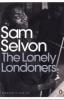 The Lonely Londoners - Samuel Selvon