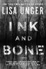 Ink and Bone - Lisa Unger