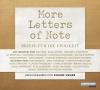 More Letters of Note, 3 Audio-CDs - 