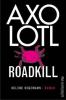 Axolotl Roadkill - Helene Hegemann