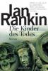 Die Kinder des Todes - Inspector Rebus 14 - Ian Rankin