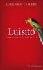 Luisito - eine Liebesgeschichte - Susanna Tamaro