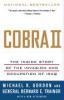 Cobra II: The Inside Story of the Invasion and Occupation of Iraq - Michael R. Gordon, Bernard E. Trainor