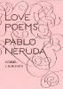 Love Poems - Pablo Neruda