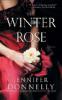 The Winter Rose - Jennifer Donnelly