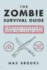 Zombie Survival Guide - Max Brooks