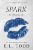 Spark (Elektrik, #2) - E. L. Todd