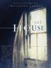 The House - Christina Lauren