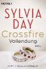 Crossfire - Vollendung - Sylvia Day