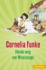 Hände weg von Mississippi - Cornelia Funke