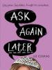 Ask Again Later - Liz Czukas