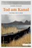 Tod am Kanal - Hannes Nygaard