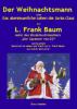 Der Weihnachtsmann oder Das abenteuerliche Leben des Santa Claus - L. Frank Baum