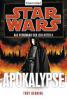 Star Wars, Das Verhängnis der Jedi-Ritter - Apokalypse - Troy Denning