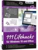 111 Lifehacks für Windows 10 und Office - Ernst Pojer