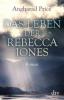 Das Leben der Rebecca Jones - Angharad Price