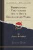 Thematisches Verzeichniss der im Druck Erschienenen Werke (Classic Reprint) - Franz Schubert