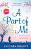 A Part of Me - Anouska Knight