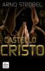 Castello Cristo - Arno Strobel