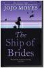 The Ship of Brides - Jojo Moyes