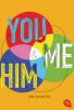 You and Me and Him - Kris Dinnison