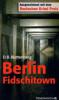 Berlin Fidschitown - D. B. Blettenberg