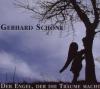 Der Engel, der die Träume macht, 1 Audio-CD - Gerhard Schöne