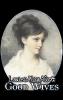 Good Wives by Louisa May Alcott, Fiction, Family, Classics - Louisa May Alcott