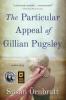 Particular Appeal of Gillian Pugsley - Susan Ornbratt