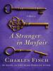 A Stranger in Mayfair - Charles Finch