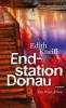Endstation Donau - Edith Kneifl