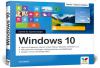 Windows 10 - Schritt für Schritt erklärt - Jörg Hähnle