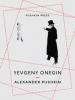 Yevgeny Onegin - Alexander Pushkin