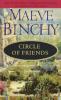 Circle of Friends - Maeve Binchy