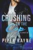 Crushing on the Cop - Piper Rayne