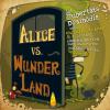 Alice vs. Wunderland - Christian von Aster, K. Ninchen, Lewis Carroll