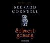 Schwertgesang, 6 Audio-CDs - Bernard Cornwell