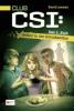 CLUB CSI - Gefahr in der Schulkantine - David Lewman