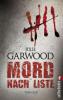 Mord nach Liste - Julie Garwood